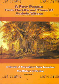 A Few Pages From The Life and Times of Godwin Withane 01